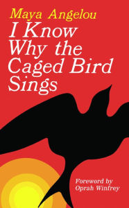 Title: I Know Why The Caged Bird Sings (Turtleback School & Library Binding Edition), Author: Maya Angelou