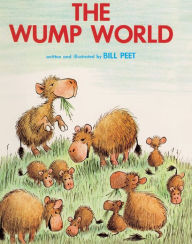 Title: The Wump World (Turtleback School & Library Binding Edition), Author: Bill Peet