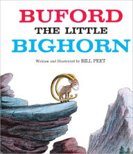 Title: Buford The Little Bighorn (Turtleback School & Library Binding Edition), Author: Bill Peet