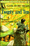 Title: Twenty and Ten, Author: Claire Huchet Bishop