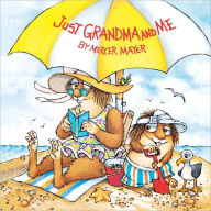 Just Grandma And Me (Turtleback School & Library Binding Edition)