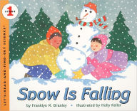 Title: Snow Is Falling (Turtleback School & Library Binding Edition), Author: Franklyn M. Branley