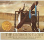 The Glorious Flight: Across the Channel with Louis Bleriot (Turtleback School & Library Binding Edition)