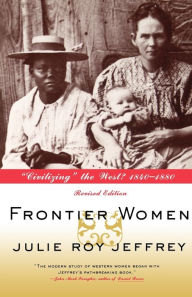 Title: Frontier Women: 