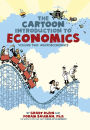 The Cartoon Introduction to Economics, Volume II: Macroeconomics