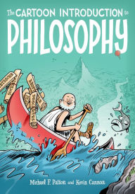 Title: The Cartoon Introduction to Philosophy, Author: Michael F. Patton