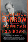 Clarence Darrow: American Iconoclast