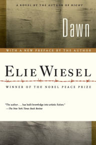 Title: Dawn, Author: Elie Wiesel