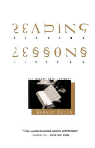 Title: Reading Lessons: The Debate over Literacy, Author: Gerald Coles