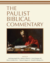 Title: The Paulist Biblical Commentary, Author: José Enrique Aguilar Chiu