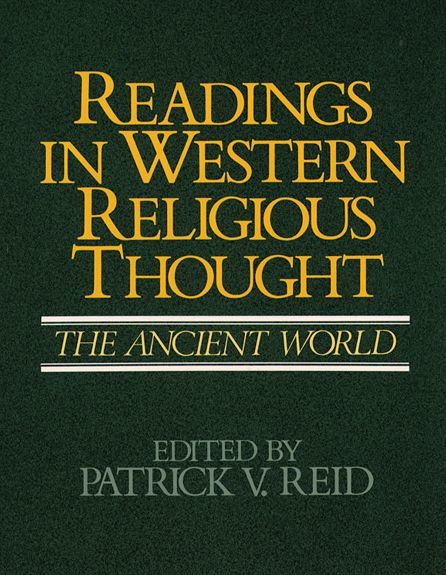 Readings in Western Religious Thought I: The Ancient World