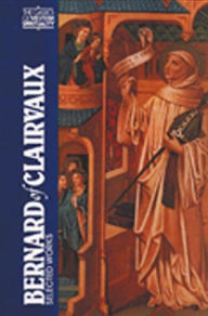 Title: Bernard of Clairvaux: Selected Works, Author: G.R. Evans