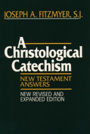 A Christological Catechism: New Testament Answers