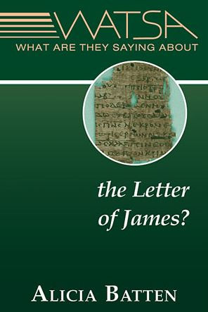 What Are They Saying About the Letter of James?