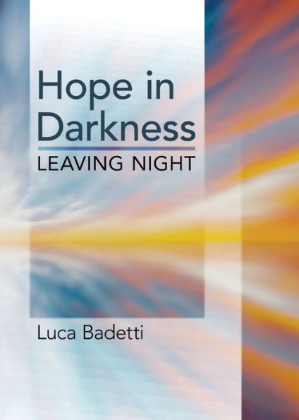 Hope Darkness: Leaving Night