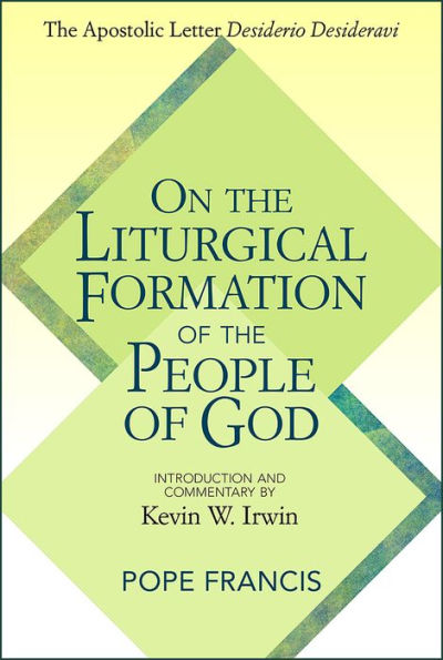 On The Liturgical Formation of People God: Apostolic Letter