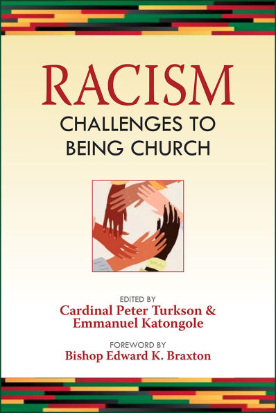 Racism: Challenges to Being Church