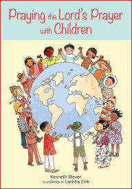 Title: Praying the Lord's Prayer with Children, Author: Kenneth Steven