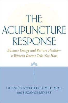 The Acupuncture Response