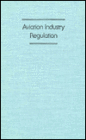 Aviation Industry Regulation