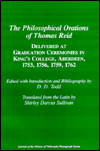 Title: The Philosophical Orations of Thomas Reid: Delivered at Graduation Ceremonies in King's College, Aberdeen, 1753, 1756, 1759, 1762, Author: D. D. Todd