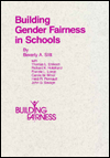 Title: Building Gender Fairness in Schools, Author: Beverly Stitt