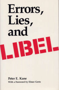 Title: Errors, Lies, and Libel / Edition 1, Author: Peter E. Kane