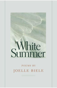 Title: White Summer, Author: Joelle Biele