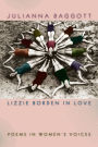 Lizzie Borden in Love: Poems in Women's Voices