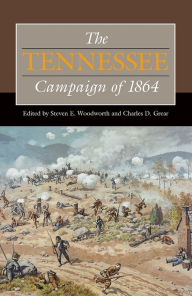 Title: The Tennessee Campaign of 1864, Author: Steven E. Woodworth