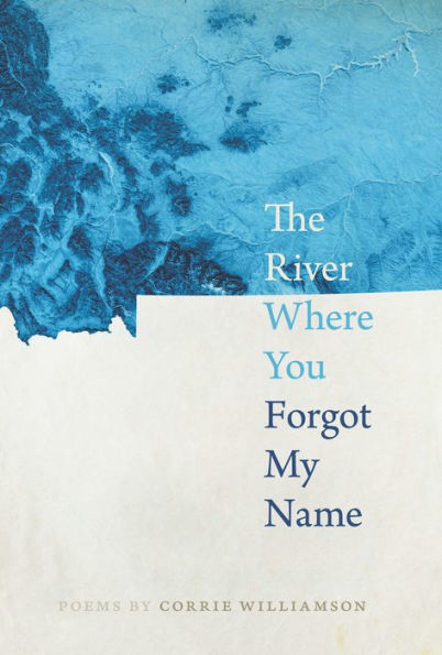 The River Where You Forgot My Name