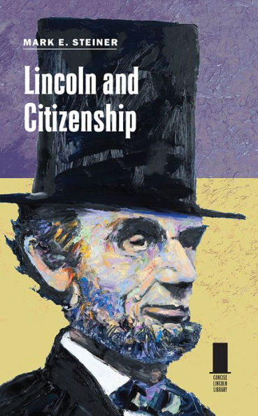 Lincoln and Citizenship