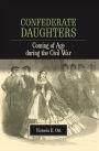 Confederate Daughters: Coming of Age during the Civil War