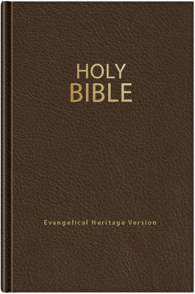 Holy Bible (EHV): Evangelical Heritage Version