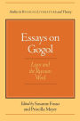 Essays on Gogol: Logos and the Russian Word