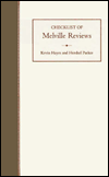 Title: Checklist of Melville Reviews, Author: Hershel Parker