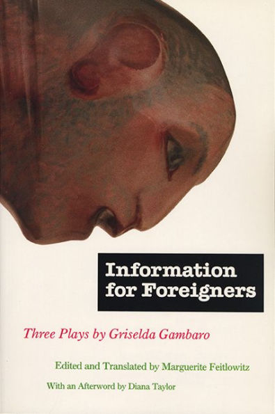 Information for Foreigners: Three Plays / Edition 1