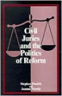 Civil Juries and the Politics of Reform