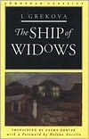 Title: The Ship of Widows, Author: I. Grekova