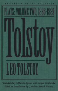 Tolstoy: Plays: Volume II: 1886-1889