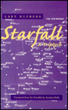 Title: Starfall: A Triptych, Author: Lars Kleberg