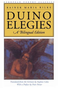 Title: Duino Elegies: A Bilingual Edition, Author: Rainer Maria Rilke