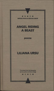 Title: Angel Riding a Beast, Author: Liliana Ursu