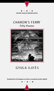 Title: Charon's Ferry: Fifty Poems, Author: Gyula Illyes