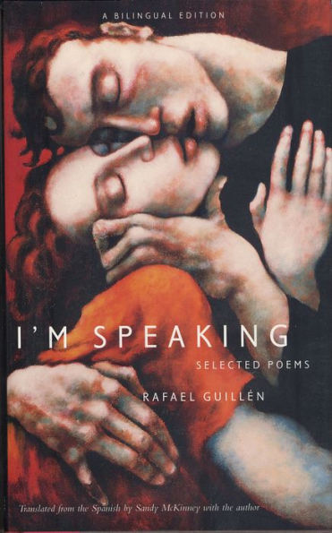 I'm Speaking: Selected Poems