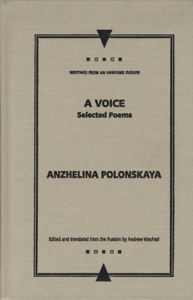 A Voice: Selected Poems