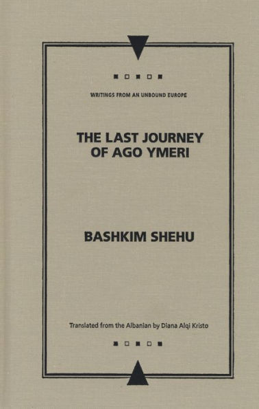 The Last Journey of Ago Ymeri