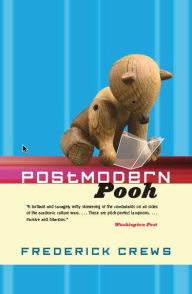 Title: Postmodern Pooh, Author: Frederick Crews