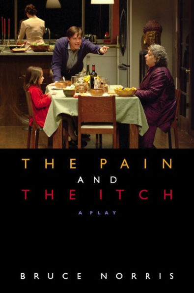 The Pain and the Itch: A Play