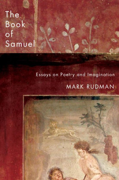 The Book of Samuel: Essays on Poetry and Imagination
